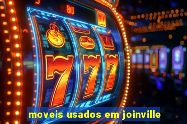 moveis usados em joinville